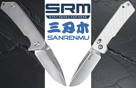 Складные ножи SRM и Sanrenmu: как выбрать лучший нож для города, туризма и EDC